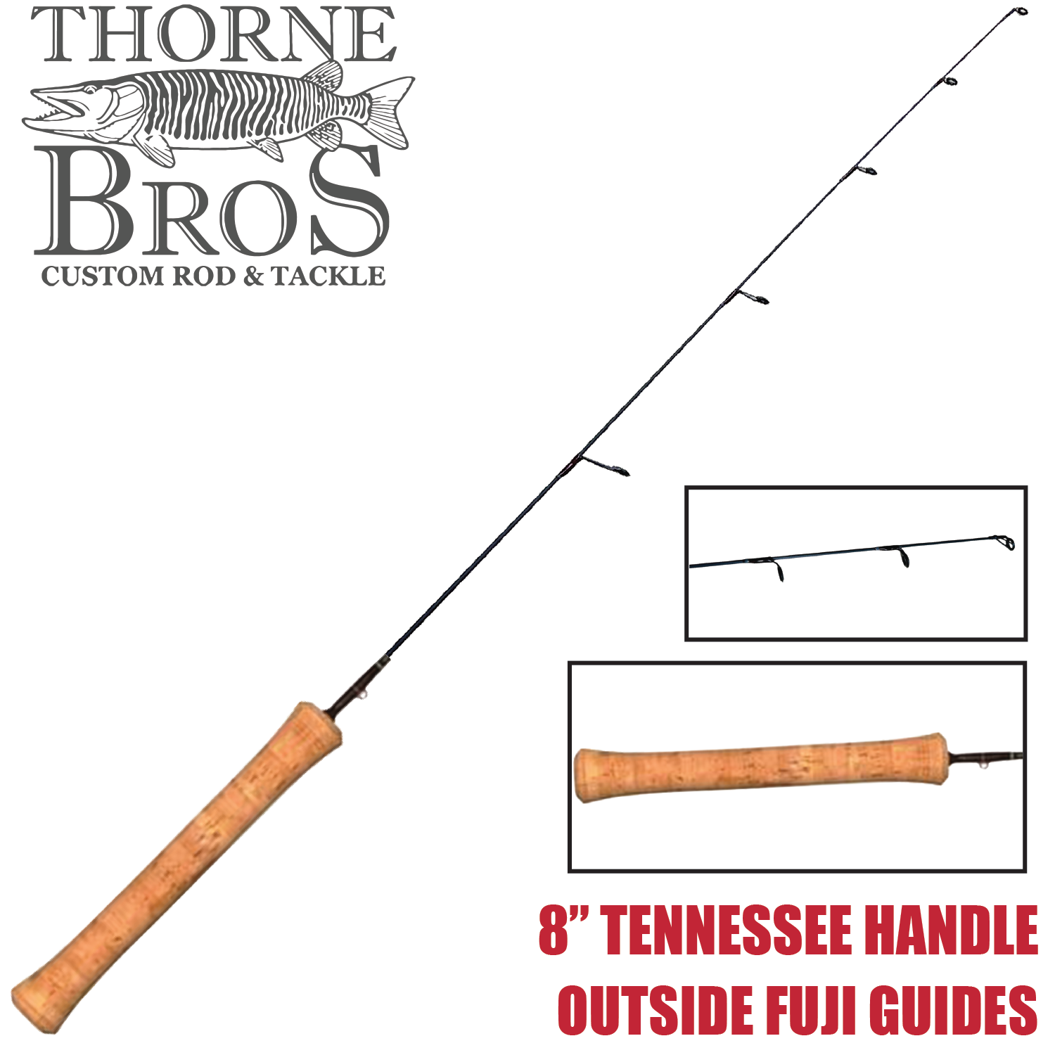 Thorne Bros Custom Ice Rod - Professional Glass Options