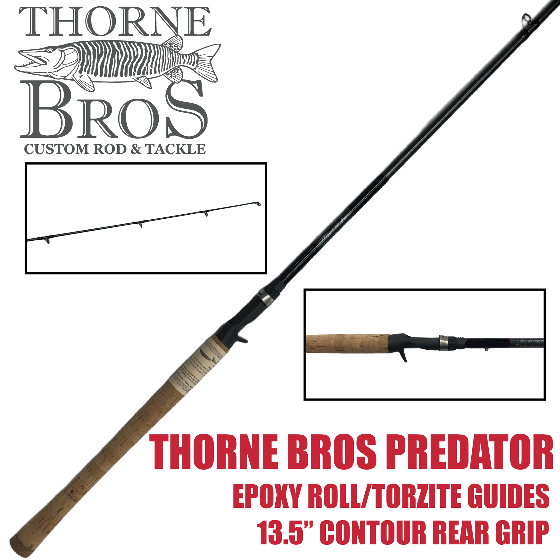 Thorne Bros. Predator Bass/Walleye Rods - Casting