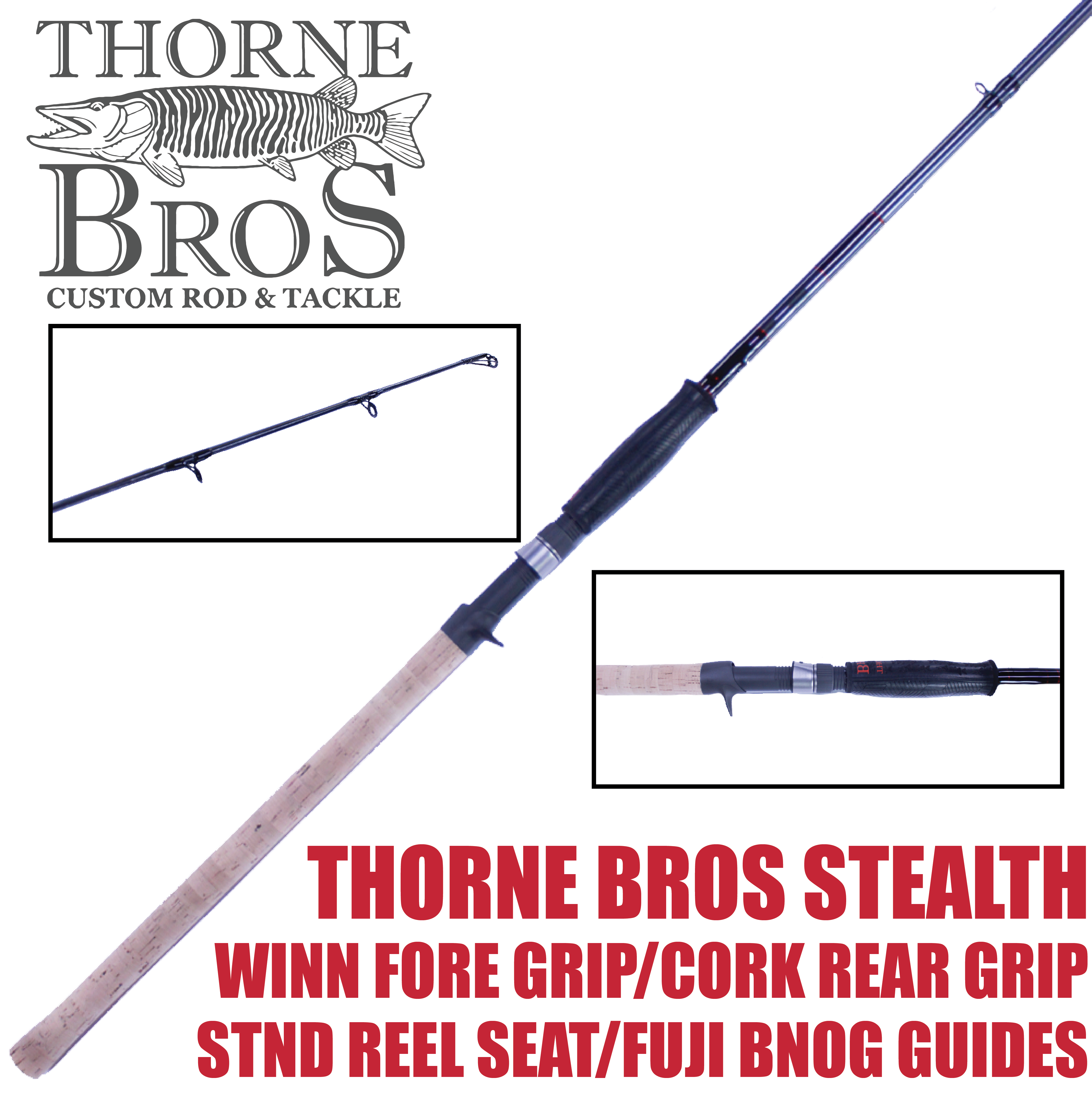 Thorne Bros Stealth Musky Rods