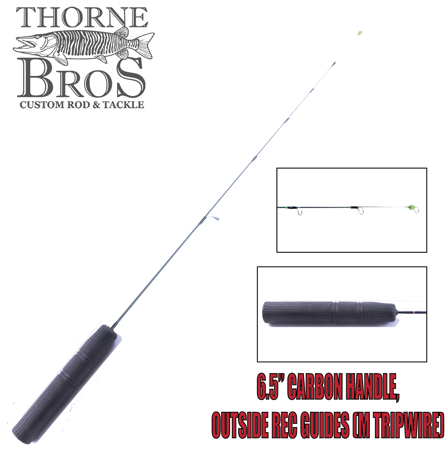 Thorne Brothers Custom Ice Rod -  Tripwire Options (7559831809)