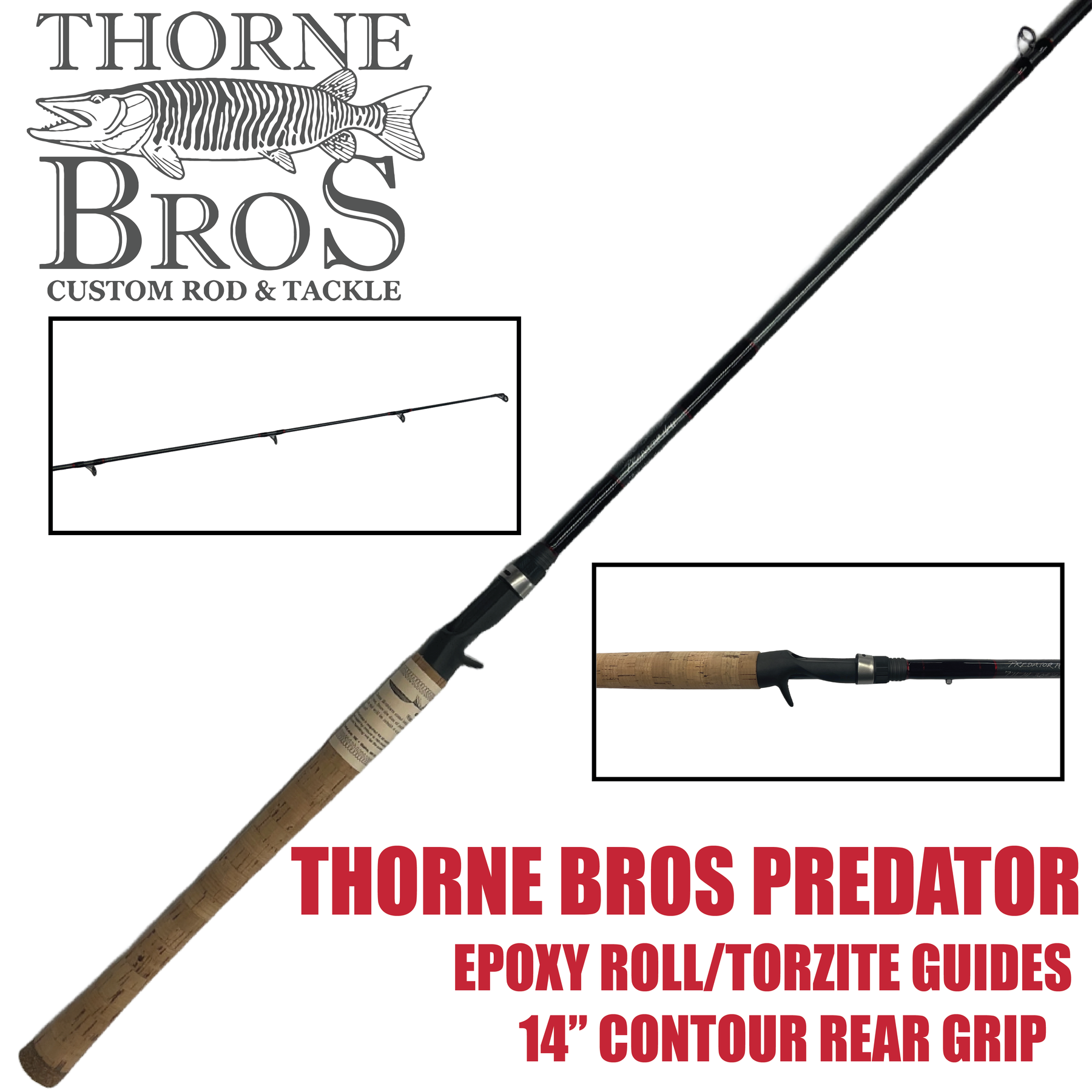 Thorne Bros. Predator Bass/Walleye Rods - Casting