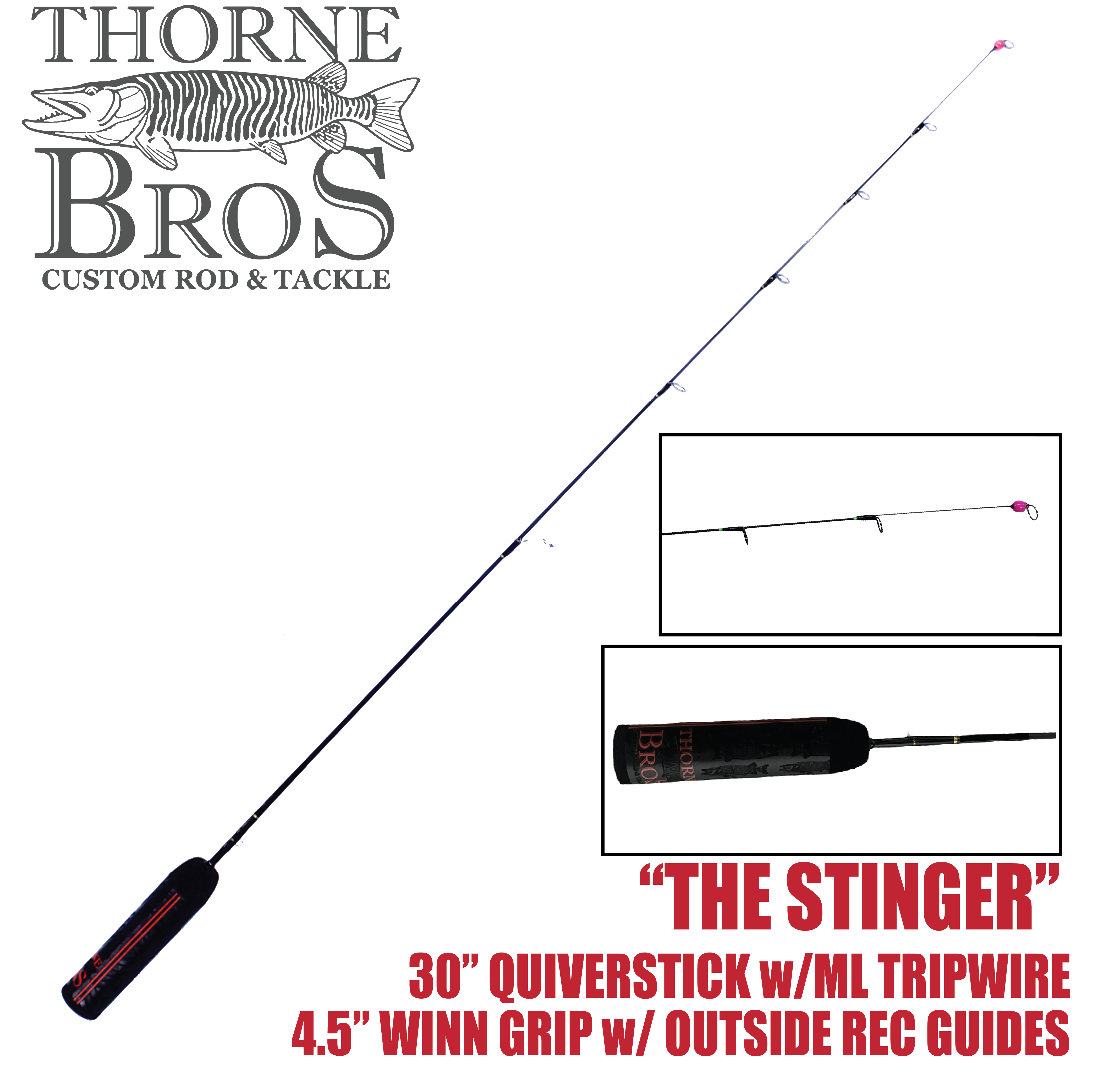 Thorne Bros Custom Ice Rod -  MJO Series "The Stinger"