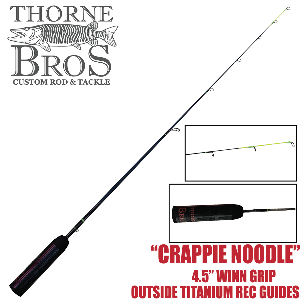 Thorne Bros Custom Ice Rod
