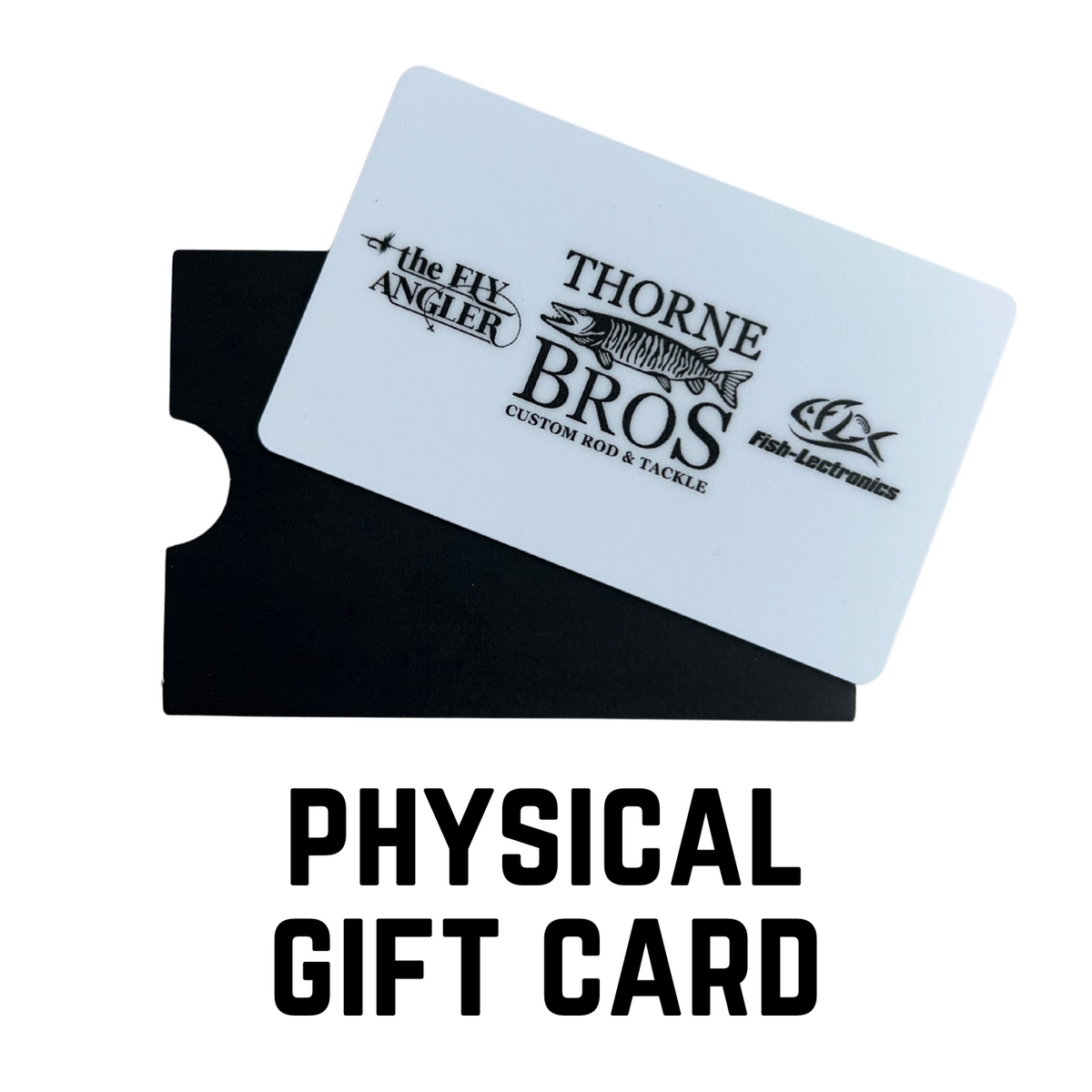 Thorne Bros Gift Cards - Physical