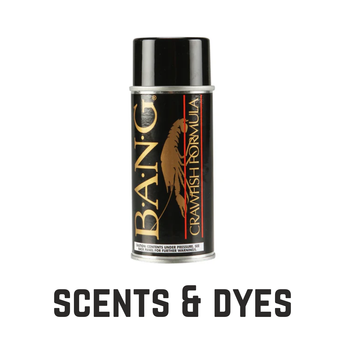 can of bang crawfish scent with text overlay scents & dyes