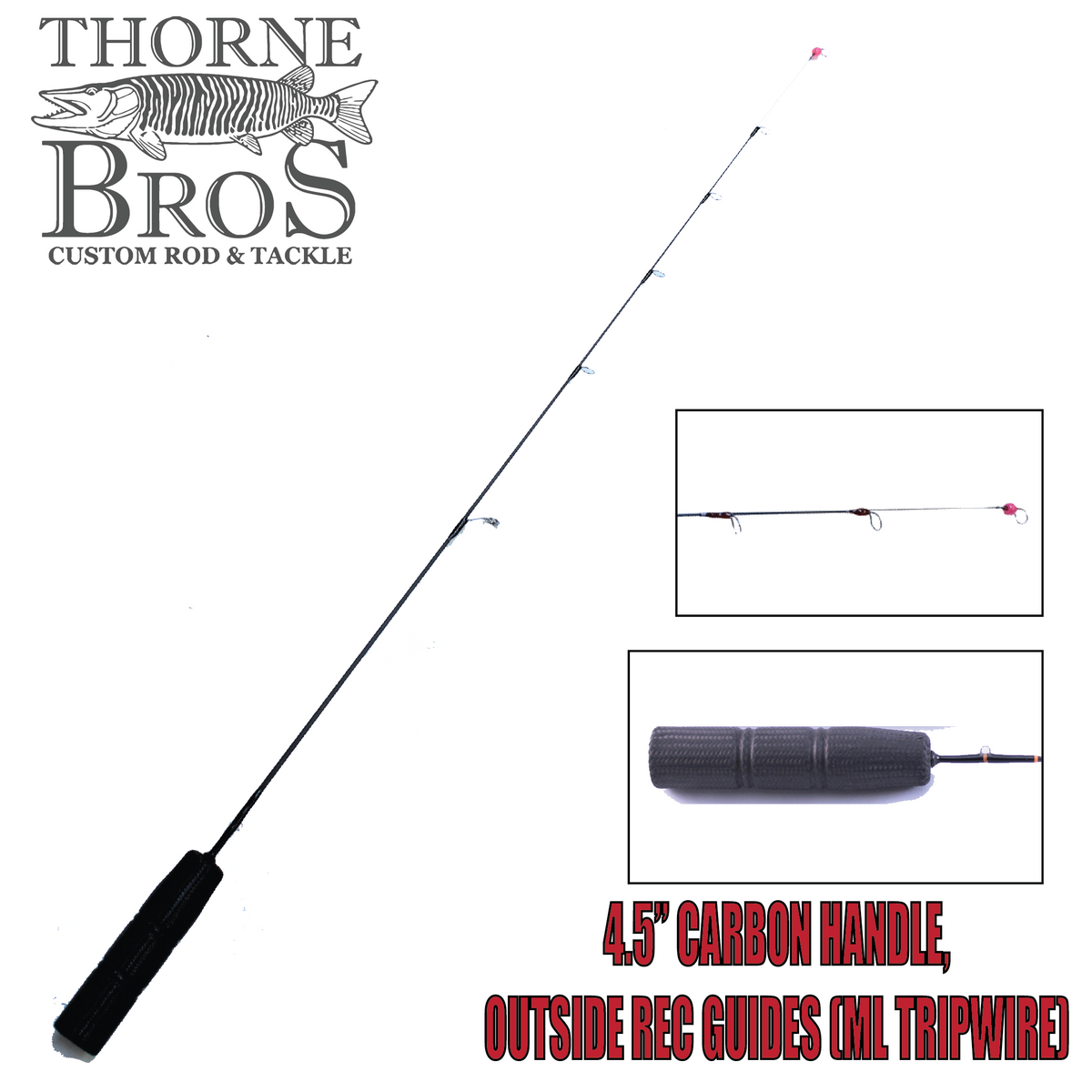 Thorne Brothers Custom Ice Rod - Tripwire Options